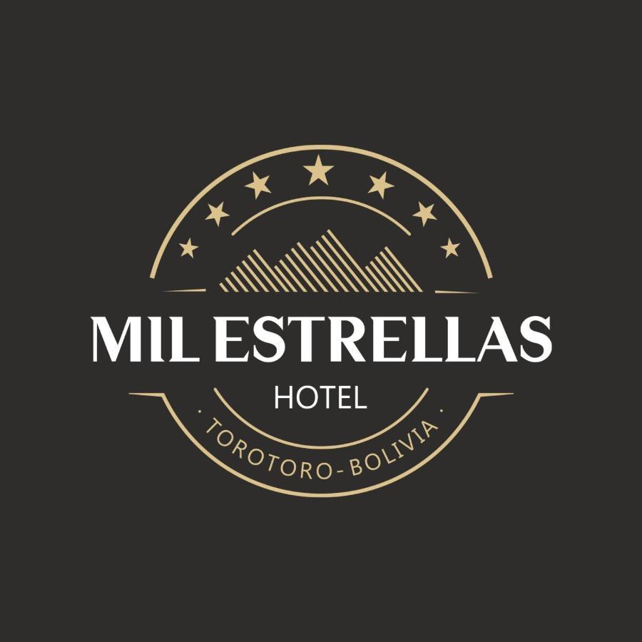 Hotel Mil Estrellas-Torotoro Potosí 外观 照片